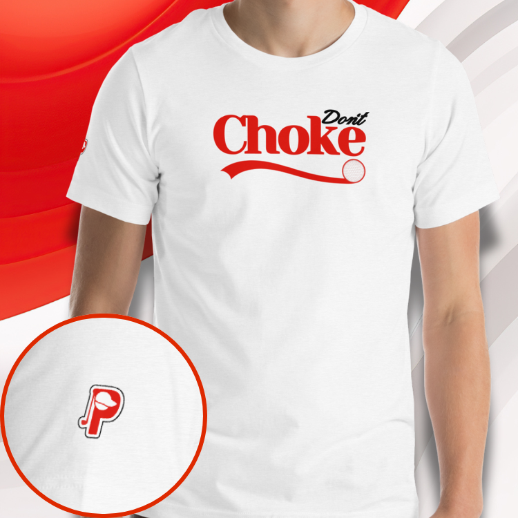 Don't Choke Tee