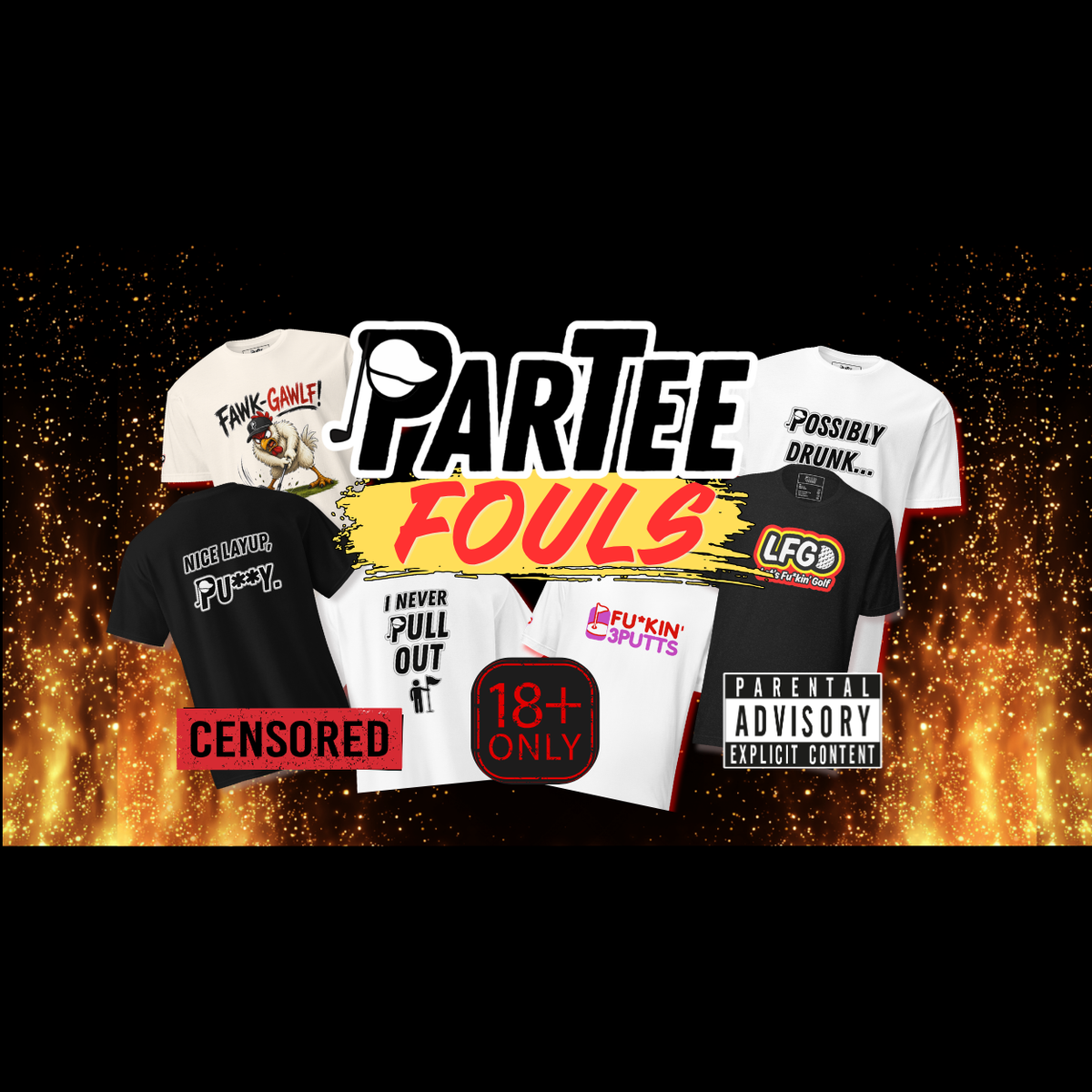 ParTee Fouls