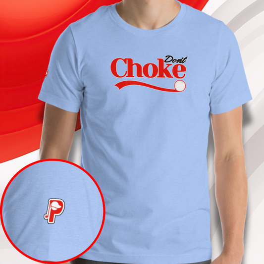 Don't Choke Tee