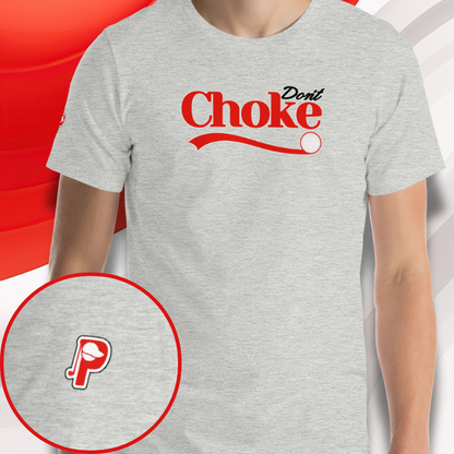 Don't Choke Tee