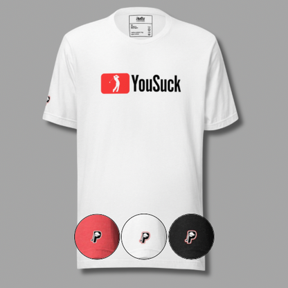 YouSuck Tee