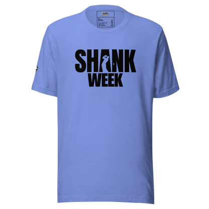 Shank Week Tee